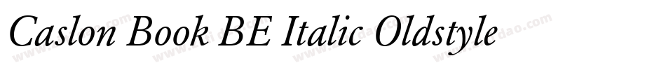 Caslon Book BE Italic Oldstyle Figures字体转换